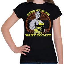 PRINTFASHION Come with Arnold! - Női póló - Fekete női póló
