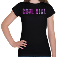 PRINTFASHION cool girl - Női póló - Fekete
