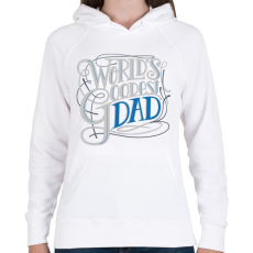 PRINTFASHION Coolest dad - a leglazább apa  - Női kapucnis pulóver - Fehér