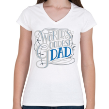 PRINTFASHION Coolest dad - a leglazább apa - Női V-nyakú póló - Fehér női póló
