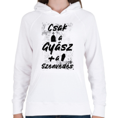 PRINTFASHION Csak a gyász meg a szenvedés - Női kapucnis pulóver - Fehér