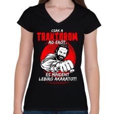 PRINTFASHION Csak a traktorom ad nekem erőt - Női V-nyakú póló - Fekete női póló