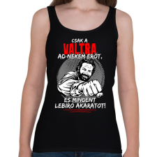 PRINTFASHION Csak a valtra ad nekem erőt - Női atléta - Fekete női trikó