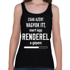 PRINTFASHION Csak azért vagyok itt - Női atléta - Fekete női trikó