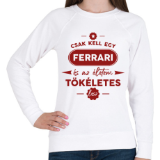 PRINTFASHION Csak kell egy Ferrari - Női pulóver - Fehér