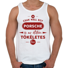 PRINTFASHION Csak kell egy Porsche - Férfi atléta - Fehér atléta, trikó