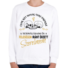 PRINTFASHION Csak két dolog tart örökké - Feleségem - Gyerek pulóver - Fehér gyerek pulóver, kardigán