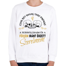 PRINTFASHION Csak két dolog tart örökké - Férj - Gyerek pulóver - Fehér