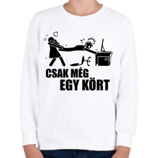 PRINTFASHION Csak még egy kört - Gyerek pulóver - Fehér