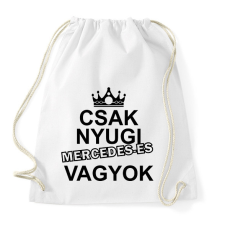 PRINTFASHION Csak nyugi Mercedes-es vagyok - Sportzsák, Tornazsák - Fehér tornazsák