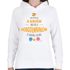 PRINTFASHION Csak töltsd ki a kávém - Horgolós - Női kapucnis pulóver - Fehér