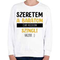 PRINTFASHION Csak vicceltem - Női - Gyerek pulóver - Fehér