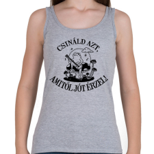 PRINTFASHION Csináld azt, amitől jót érzel! - Női atléta - Sport szürke női trikó