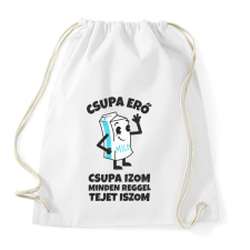 PRINTFASHION CSUPA ERŐ CSUPA IZOM - Sportzsák, Tornazsák - Fehér tornazsák
