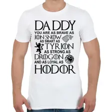 PRINTFASHION Daddy GOT - Férfi póló - Fehér férfi póló