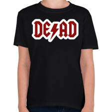 PRINTFASHION DEAD - ACDC paródia - Gyerek póló - Fekete gyerek póló