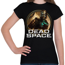 PRINTFASHION Dead Space  - Női póló - Fekete női póló