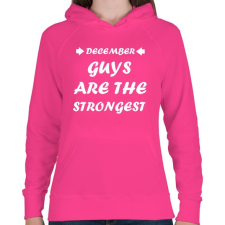 PRINTFASHION decemberi férfiak a legerősebbek - Női kapucnis pulóver - Fukszia női pulóver, kardigán