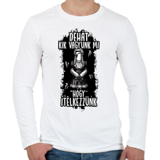 PRINTFASHION Dehát kik vagyunk mi hogy ítélkezzünk?! - Férfi hosszú ujjú póló - Fehér férfi póló