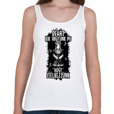 PRINTFASHION Dehát kik vagyunk mi hogy ítélkezzünk?! - Női atléta - Fehér női trikó