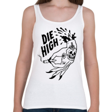 PRINTFASHION Die High 420 - Női atléta - Fehér