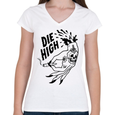 PRINTFASHION Die High 420 - Női V-nyakú póló - Fehér