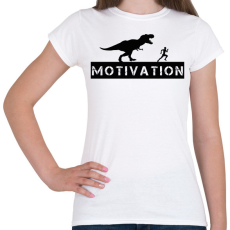 PRINTFASHION Dinosaur motivation - Női póló - Fehér