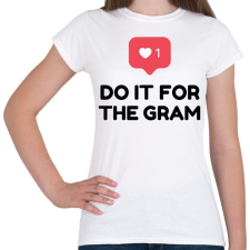 PRINTFASHION Do it for! - Női póló - Fehér női póló