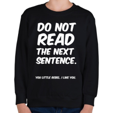 PRINTFASHION Do not read the next sentence - Gyerek pulóver - Fekete gyerek pulóver, kardigán