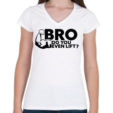 PRINTFASHION Do U Even Lift - Női V-nyakú póló - Fehér női póló