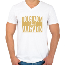 PRINTFASHION Dolgozom tehát vagyok - Férfi V-nyakú póló - Fehér férfi póló