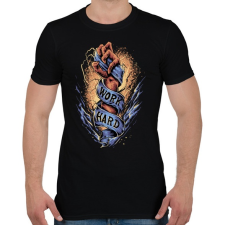 PRINTFASHION Dolgozz keményen - Férfi póló - Fekete férfi póló