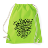 PRINTFASHION Dolgozz keményen - Sportzsák, Tornazsák - Limezöld