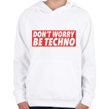 PRINTFASHION Don't worry, Be techno - Gyerek kapucnis pulóver - Fehér gyerek pulóver, kardigán