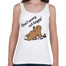 PRINTFASHION Don't worry eat happy - Női atléta - Fehér női trikó