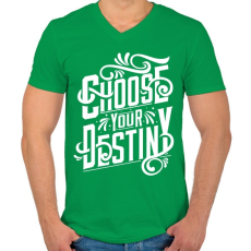 PRINTFASHION Dönts a sorsodról! - Férfi V-nyakú póló - Zöld