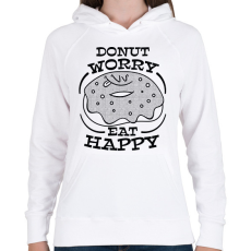 PRINTFASHION Donut worry eat happy - Női kapucnis pulóver - Fehér