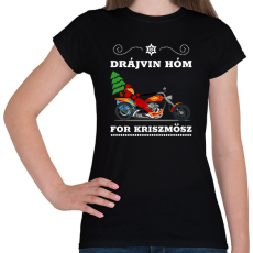 PRINTFASHION DRÁJVIN HÓM 2 - Női póló - Fekete