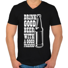 PRINTFASHION Drink Good Beer - Fehér - Férfi V-nyakú póló - Fekete férfi póló