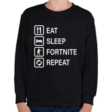 PRINTFASHION Eat Sleep Fortnite Repeat - Fehér - Gyerek pulóver - Fekete