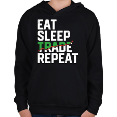 PRINTFASHION Eat Sleep Trade Repeat - Gyerek kapucnis pulóver - Fekete