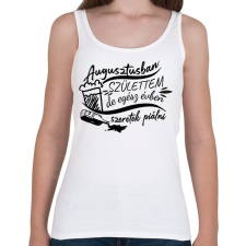 PRINTFASHION Egész évben szeretek piálni - Augusztus - Női atléta - Fehér női trikó