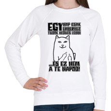PRINTFASHION Egy nap csak egy emberhez tudok kedves lenni - Női pulóver - Fehér