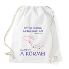 PRINTFASHION Egy nő teljesen ártalmatlan ameddig... - Sportzsák, Tornazsák - Fehér tornazsák