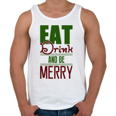 PRINTFASHION Egyél igyál és légy boldog - Férfi atléta - Fehér