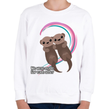 PRINTFASHION Egymásnak lettünk teremtve - vidra - Gyerek pulóver - Fehér gyerek pulóver, kardigán