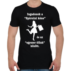 PRINTFASHION Egyszer élünk - Férfi póló - Fekete