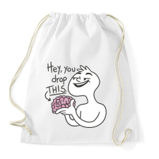 PRINTFASHION Elejtetted az agyad - Sportzsák, Tornazsák - Fehér tornazsák
