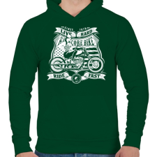 PRINTFASHION Élj keményen, vezess gyorsan!  - Férfi kapucnis pulóver - Sötétzöld férfi pulóver, kardigán