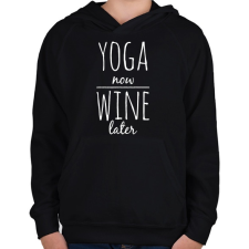 PRINTFASHION Előbb YOGA, aztán BOR - Gyerek kapucnis pulóver - Fekete gyerek pulóver, kardigán